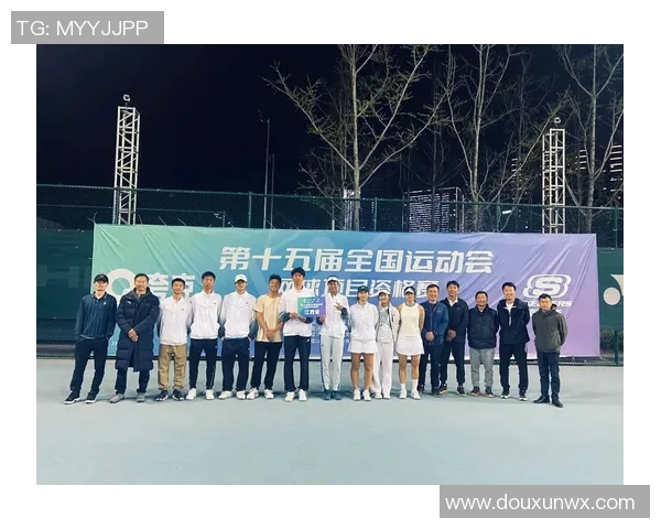西安网球队在全运会上的精彩表现与实力分析 西安网球队在全运会上的精彩表现与实力分析